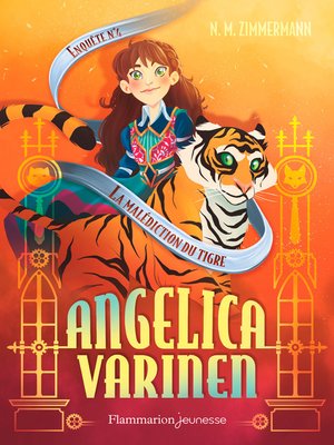 cover image of Angelica Varinen (Enquête N°4)--La malédiction du tigre